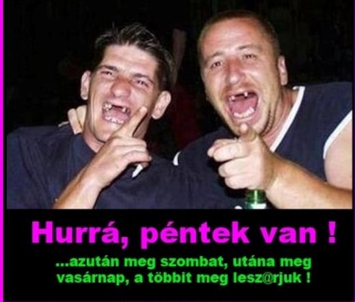 A fiúk a kocsmából . . .