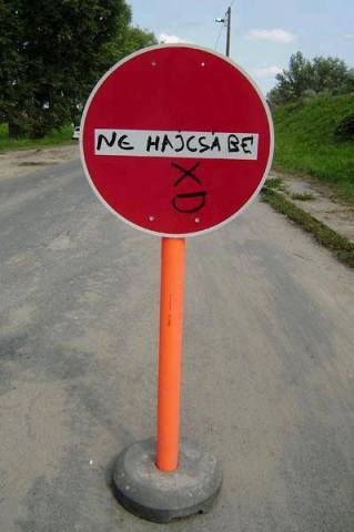 Száretem ha üres az utca kicccsit...