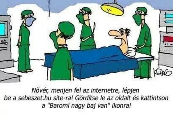 Eközben a kórházban . . .