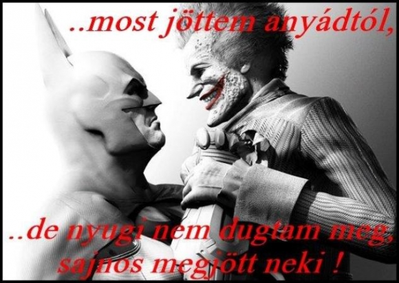Ne szívd így fel magad Batman...