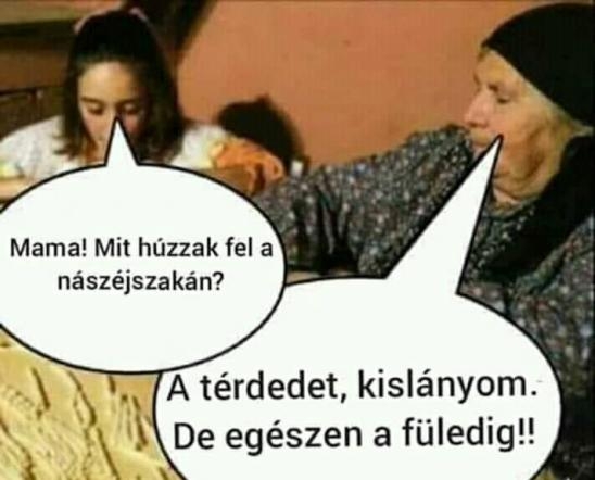 Tanácsot kért a nagyitól