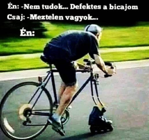 Csaj : - Nem jössz át hozzám?