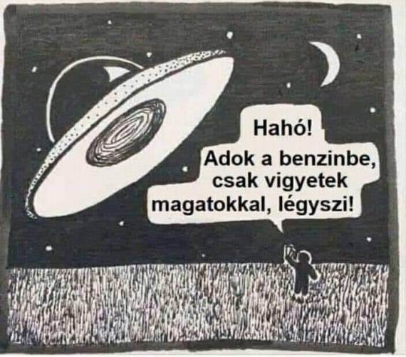 Én, ha végre egyszer földönkívülit látnék
