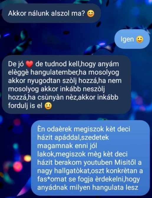 Elmehet a kedves mama a jó büdös francba 🙂