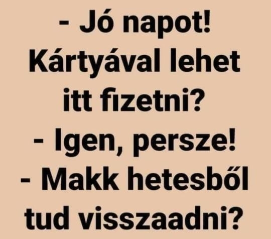 Megnézném az Aldiban a pénztáros arcát, amikor ezt megkérdezik tőle 🙂