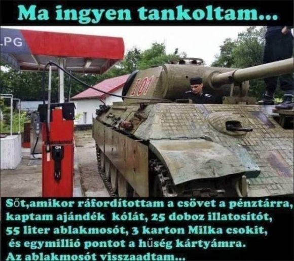 Legközelebb is tankkal megyek