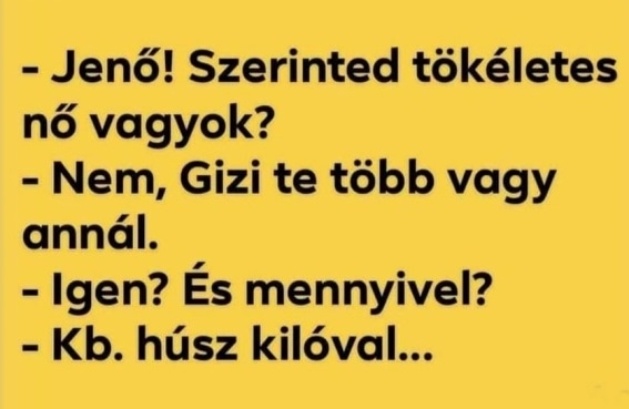 Szerintem Jenő ma nem kap ebédet 🙂