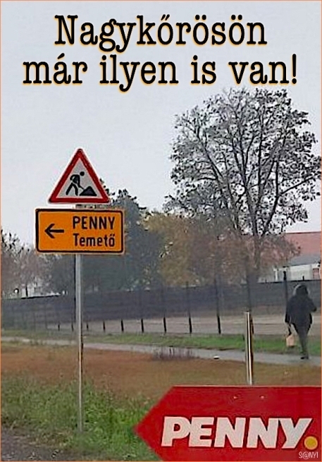 A poén az utcán hever