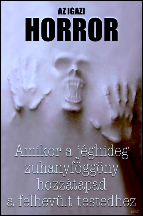 Félelem és reszketés a fürdőben