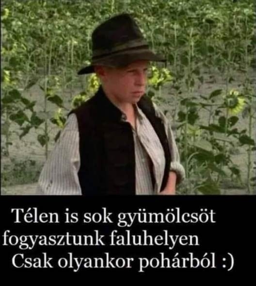 Szerintem ehhez nem kell falun lakni 🙂
