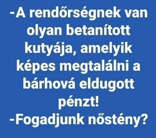 Pedig a pénznek nincs szaga 
