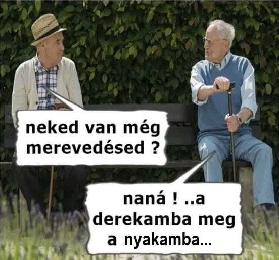 Azok a boldog nyugdíjas évek