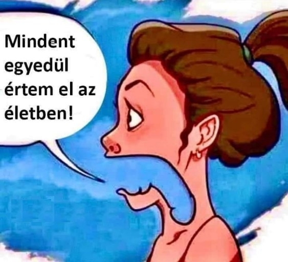 A nő, aki büszke arra, hogy érti amit csinál