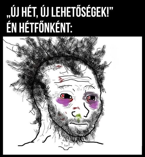 Remélem holnap már jobban fogom érezni magam