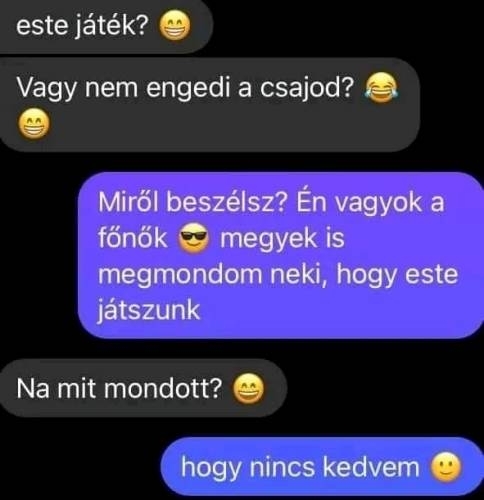 Soha ne légy papucsférj!